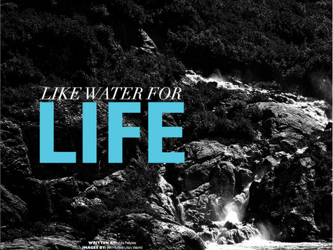 Like Water For Life